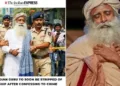 സദ്ഗുരുവിനെ പൊലീസ് തടങ്കലിലാക്കി എന്ന് ഇന്ത്യന്‍ എക്സ്പ്രസ് തലക്കെട്ട് ദുരുപയോഗപ്പെടുത്തി എ ഐ സഹായത്തോടെ സൃഷ്ടിച്ച വാര്‍ത്ത (ഇടത്ത്)