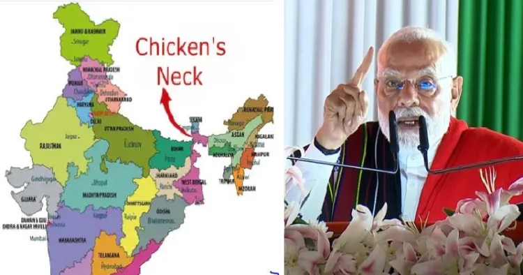 ഇന്ത്യന്‍ ഭൂപടത്തില്‍ ഏഴ് വടക്കുകിഴക്കന്‍ സംസ്ഥാനങ്ങളെ ഇന്ത്യയുടെ ബാക്കി ഭാഗങ്ങളുമായി ബന്ധിപ്പിക്കുന്ന കോഴിക്കഴുത്തെന്ന് വിശേഷിപ്പിക്കുന്ന സിലിഗുരി (ഇടത്ത്) മോദി മണിപ്പൂരില്‍ പ്രസംഗിക്കുന്നു (വലത്ത്)