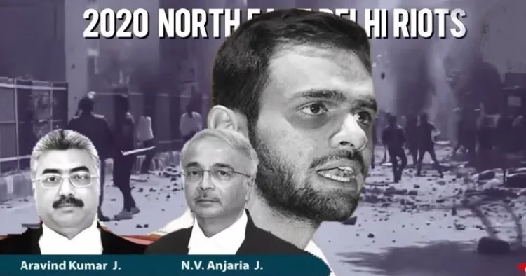 ഉമര്‍ഖാലിദിനും മറ്റ് അഞ്ചുപേര്‍ക്കും ദല്‍ഹി കലാപകേസില്‍ ജാമ്യം നല്‍കുന്നത് സംബന്ധിച്ച് വാദം കേള്‍ക്കുന്ന സുപ്രീംകോടതി ബെ‍ഞ്ചിലെ രണ്ട് ജഡ്ജിമാര്‍ (ഇടത്ത്) ഉമര്‍ ഖാലിദ് (വലത്ത്)