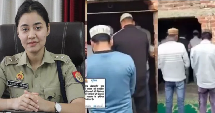 യോഗി സര്‍ക്കാര്‍ നിയോഗിച്ച ചുണക്കുട്ടിയായ എസ് പി അനിഷ് ക വര്‍മ്മ (ഇടത്ത്) മറ്റൊരാളുടെ ഉടമസ്ഥതയിലുള്ള പൂട്ടിക്കിടക്കുന്ന വീട് തുടര്‍ച്ചയായി നമാസിന് ഉപയോഗിക്കുന്നവര്‍ (വലത്ത്)