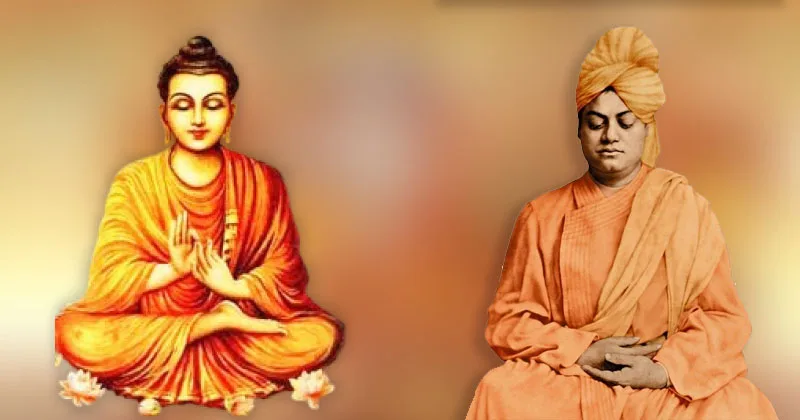 ഗൗതമ ബുദ്ധനും വിവേകാനന്ദ സ്വാമികളും
