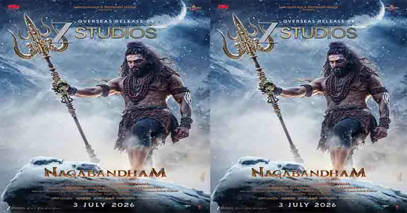 ഡിജിറ്റൽ കോഡ് വഴി അഭിഷേക് നാമ – വിരാട് കർണ്ണ ചിത്രം നാഗബന്ധം ഗ്ലിമ്പ്സ് കാണാം, കഥ പ്രവചിക്കാം; ആഗോള റിലീസ് 2026 ജൂലൈ 3 ന്