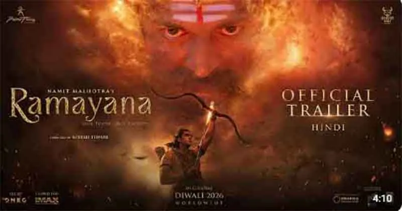രാമായണ ട്രെയിലർ പുറത്ത്;രാമനായി രൺബീർ, അമ്പരപ്പിച്ച് യഷിന്റെ രാവണൻ