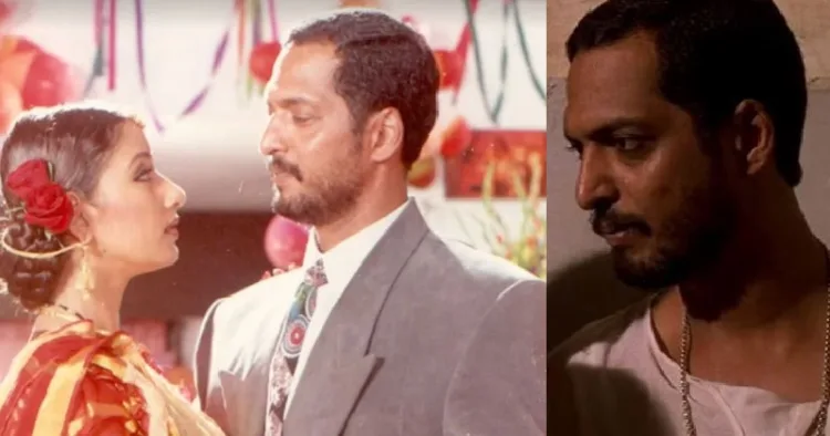 നാനാ പടേക്കര്‍ അഗ്നിസാക്ഷി എന്ന സിനിമയില്‍ ഭാര്യയെ ഉപദ്രവിക്കുന്ന, സാഡിസ്റ്റായ ഭര്‍ത്തായി അഭിനയിക്കുന്നു (ഇടത്ത്) മീരാ നായരുടെ സലാം ബോംബെയിലെ മയക്കമരുന്ന് വില്‍പ്പനക്കാരനായ പെണ്‍വാണിഭക്കാരനായി നാനാ പടേക്കര്‍ (വലത്ത്)